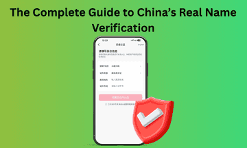 The Complete Guide to China's Real Name Verification